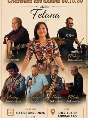 Chansons des années 60, 70, 80 avec Felana - Chez Tutur Andraharo