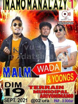 Imamo manal'azy Malm Martiora, Wada, Yoongs