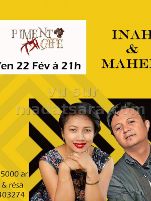 Inah‍ & Mahery‍ - Piment Café Behoririka‍
