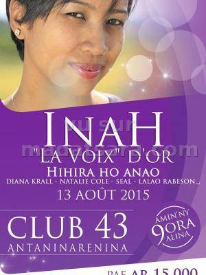 Inah la voix d'or hihira ho anao au Club 43 Antaninarenina