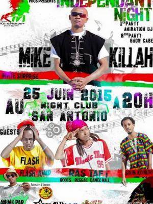 Independant night show case Mike et Killah au Night Club San Antonio