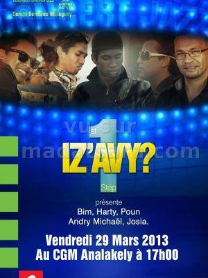 Iza avy Step 1 - Bim, Harty, Poun, Andry Michaël et Josia en concert au CGM