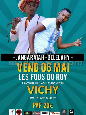 Janga Ratah, Belelahy - en concert Les Fous du Roy Vichy