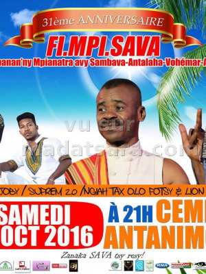 Jaojoby‍, Suprem‍, Lion Hill‍ & Ngiah Tax Olo Fotsy‍  - 31è anniversaire FI.MPI.Sava - CEMESS Antanimora‍