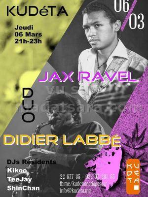 Jax ravel Duo au Kudéta