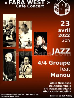 Jazz 4/4 Groupe feat Manou Radonason‍ - Fara West Faravohitra‍