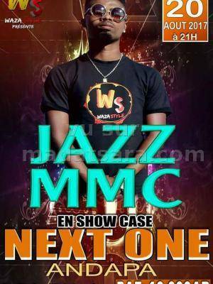Jazz Mmc en show case Next One Andapa