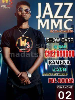 Jazz Mmc en show case ramena