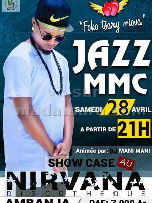 Jazz Mmc en showcase au Discothèque Nirvana - Ampanefena