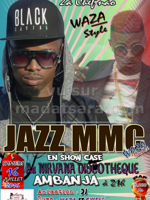 Jazz MMC - en showcase au Nirvana Discothèque Ambanja