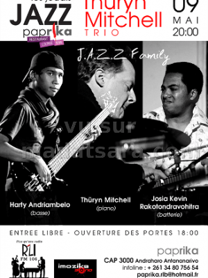 Harly Andriambelo (Bass)
Thüryn Mitchell (piano)
Josia Kevin Rakotondravohitra (Batterie)