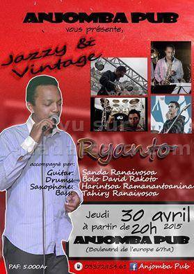 Jazzy et Vintage avec Ryanto accompagné par Sanda Ranaivoson, Bolo David Rakoto, Tahiry Ranaivosoa