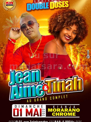 Jean Aimé‍ - Tinah Chérie‍ - Kianja Morarano Chrome‍