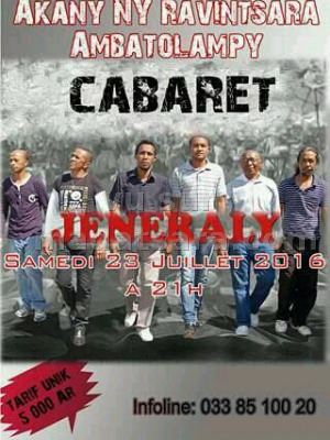 Jeneraly - Cabaret Akany Ny Ravintsara Ambatolampy
