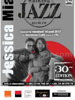 Jessica‍ Mia - walking Jazz 30ème édition - Savanna Café Ivato