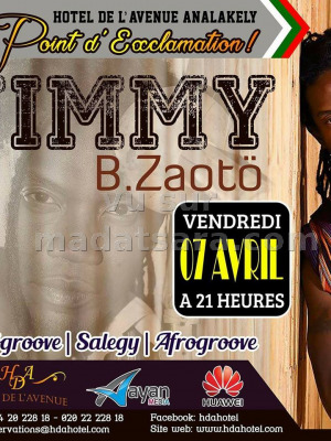 Jimmy B Zaoto‍ en concert Le Point d'Exclamation ‍ Hotel de l'Avenue (HDA) Analakely‍