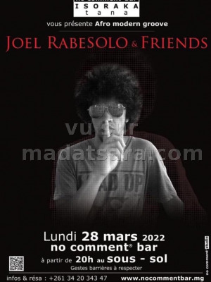 Joel Rabesolo‍ & friends - No Comment Bar Isoraka‍