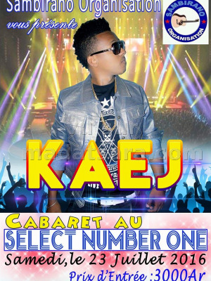 Kaej - cabaret au Select Number One Sambirano