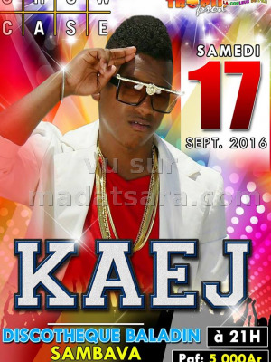 Kaej en showcase à la Discothèque Baladin Sambava