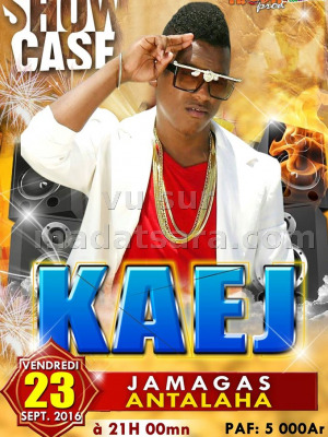 Kaej en showcase au Jamagas Antalaha