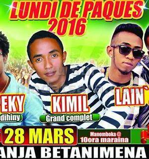 Kapepeky, Kimil, Lain'J - Lundi de pâques Kianja Betanimena
