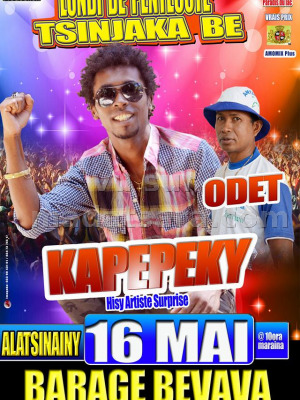 Kapepeky & Odet - Barage Bevava - lundi de pentecote tsinjaka be