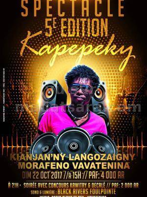 Kapepeky spectacle 5ème édition Kianjan'ny Langozaigny Morafeno Vavatenina