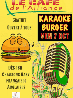 Karaoke Burger au café de l'AF - Alliance Française d'Antsirabe‍