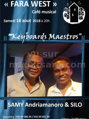 Keyboards Maestros - Samy Andriamanoro‍ & Silo‍ - Fara West Faravohitra‍