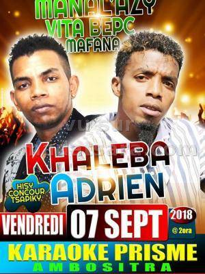 Khaleba & Adrien manal'azy vita bepc mafana Karaoke Prisme Ambositra