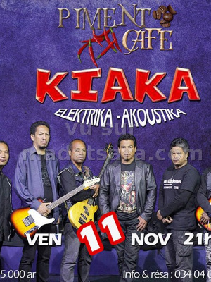 Kiaka‍ en concert au Piment Café Behoririka‍