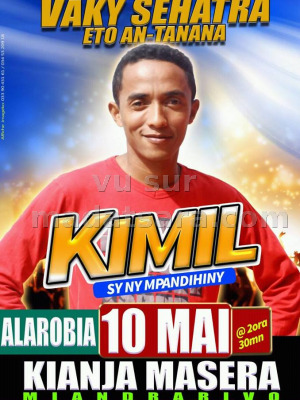 Kimil‍ en concert - Kianja Masera Miandrarivo