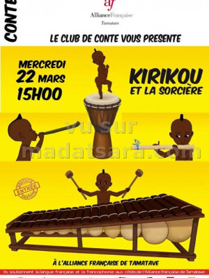 Kirikou et la sorcière - conte - AF - Alliance Française Toamasina‍