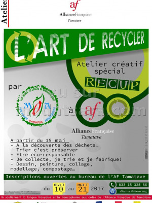 L'art de recycler - AF - Alliance Française Toamasina‍ atelier créatif spécial recup