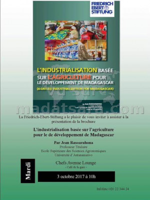 L'industrialisation basée sur l'agriculture pour le développement de Madagascar Café de la Gare Soarano‍