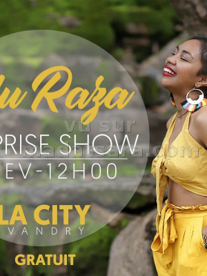 La City Ivandry‍ Niu Raza surprise show