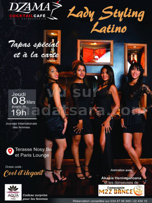 Lady styling latino - Dzama Cocktail Café Antananarivo‍