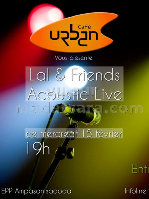 Lal & Friends‍ acoustic au Urban Café Antsahabe‍