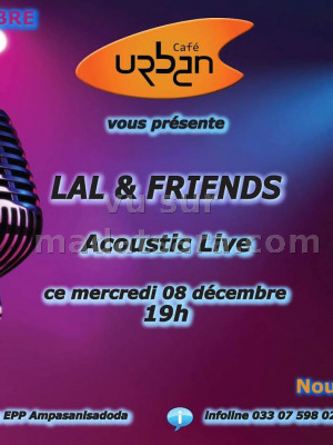 Lal & Friends‍ acoustic live au Urban Café Antsahabe‍