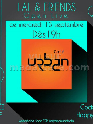 Lal & Friends‍ Open live Urban Café Antsahabe‍
