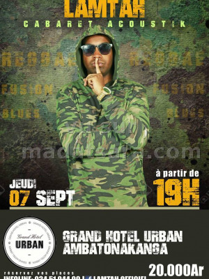 Lamtah‍ cabaret acoustique - Grand Hôtel Urban Ambatonakanga‍