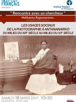 Les usages sociaux de la photographie à Antananarivo du milieu de XIXè siècle au milieu de XXè siècle - IFM - Institut Français de Madagascar‍