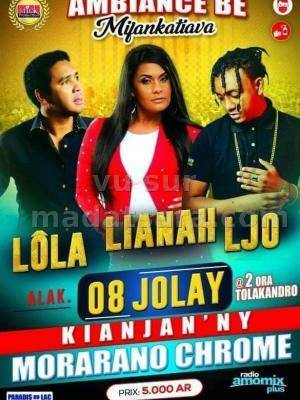 Lianah, LJO, Lola Kianja Morarano Chrome
