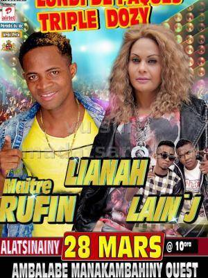 Lianah, Maitre Rufin et Lain'J - Lundi de Pâques triple dozy - Ambalabe Manakambahiny Ouest