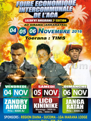 Lico Kininike‍, Zandry Ahmed‍ & Janga Ratah‍ - Foire économique intercommunale de l'ACA - Lazan'ny Ankarana 2è édition - TIMS Ankaratra
