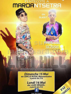 Lion Hill & Khal'Lil Gosse au Cercle Royal Maroantsetra