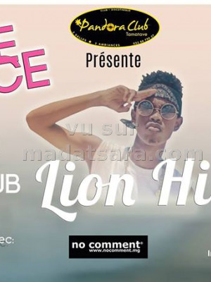 Lion Hill - soirée vacances au Pandora Club