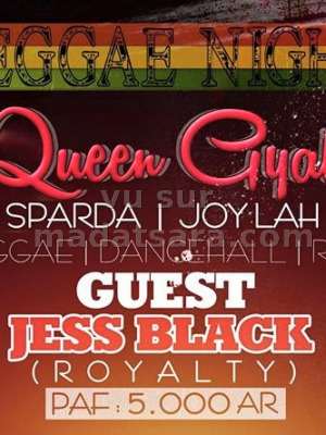 Lion Stick, Lord Sparda, Joy Lah & El Jooh - Reggae Night Queen Gyal - Le Navire Ambohibao