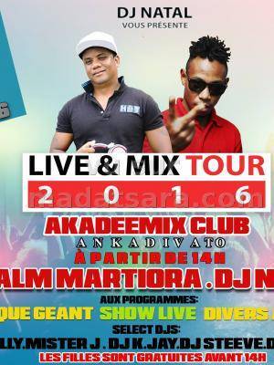 Live & Mix tour 2016 avec Malm Martiora et Dj natal au Akadeemix Club Ankadivato