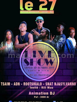 Live show avec Tsaim, ADN‍ , Rootsikalo‍ , Snat NJ, Sylvanno, Rill Mau - Le 27